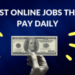TOP 10 ONLINE JOBS THAT PAY DAILY