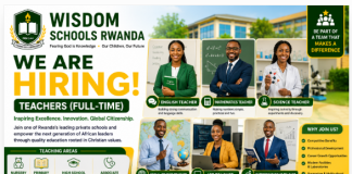 Teaching Jobs in Rwanda 2026 | Nursery, Primary & Secondary Teacher Vacancies at Wisdom Schools Rwanda Teaching Jobs in Rwanda 2026 | Nursery, Primary & Secondary Teacher Vacancies at Wisdom Schools Rwanda