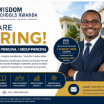 Executive Principal / Group Principal Job Vacancy in Rwanda 2026 | Wisdom Schools Rwanda